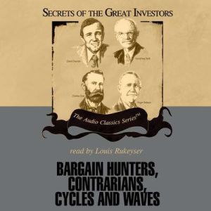 Bargain Hunters, Contrarians, Cycles ..., Janet Lowe  Ken Fisher