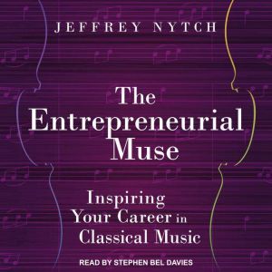 The Entrepreneurial Muse, Jeffrey Nytch