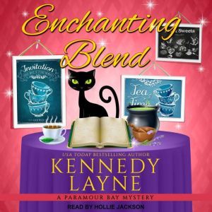 Enchanting Blend, Kennedy Layne