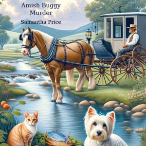 Amish Buggy Murder, Samantha Price