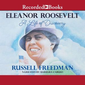 Eleanor Roosevelt, Russell Freedman