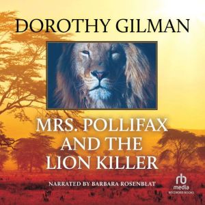 Mrs. Pollifax and the Lion Killer, Dorothy Gilman