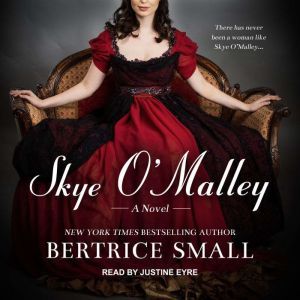 Skye OMalley, Bertrice Small