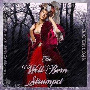 The WellBorn Strumpet, Pornelope