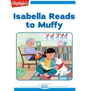 Isabella Reads to Muffy, Marianne Mitchell