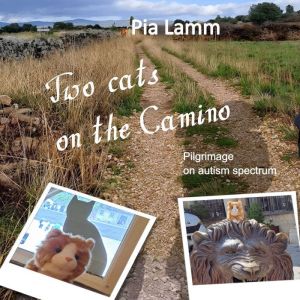Two Cats on the Camino, Pia Lamm