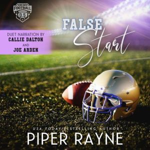 False Start, Piper Rayne
