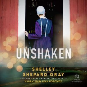 Unshaken, Shelley Shepard Gray