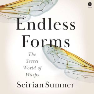Endless Forms, Seirian Sumner