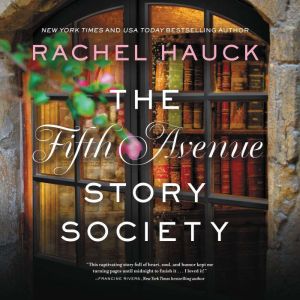 The Fifth Avenue Story Society, Rachel Hauck