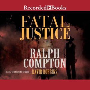 Fatal Justice, Ralph Compton