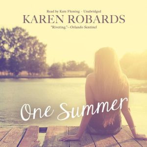 One Summer, Karen Robards