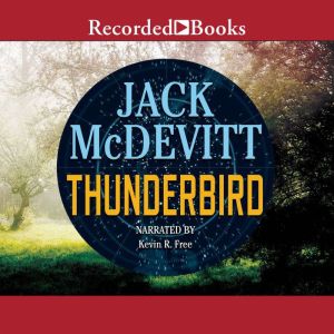 Thunderbird, Jack McDevitt