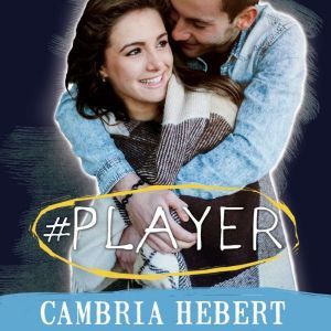 Player, Cambria Hebert