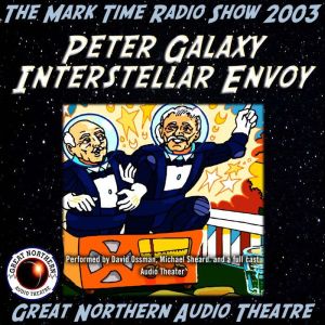 Peter Galaxy, Interstellar Envoy, Brian Price Jerry Stearns