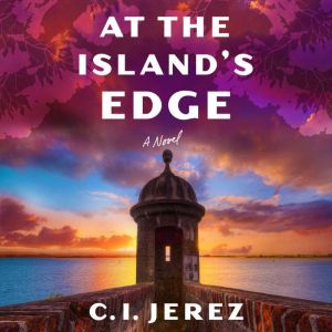 At the Islands Edge, C. I. Jerez