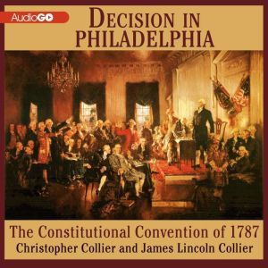 Decision in Philadelphia, Christopher Collier