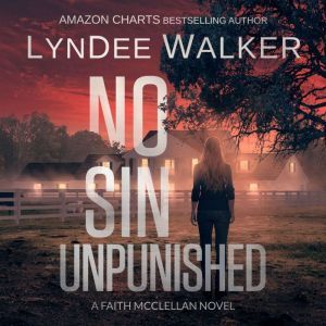 No Sin Unpunished, LynDee Walker