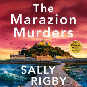 The Marazion Murders: An unputdownable murder mystery set in Cornwall
