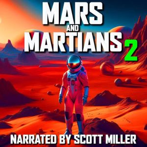 Mars and Martians and Nothing But Mar..., Philip K. Dick