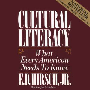 Cultural Literacy, E. D. Hirsch