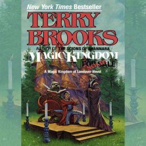 Magic Kingdom for SaleSold!, Terry Brooks