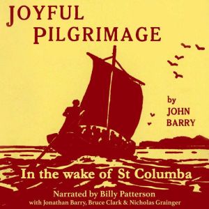 Joyful Pilgrimage, John Barry