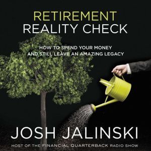 Retirement Reality Check, Josh Jalinski