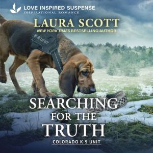 Searching for the Truth, Laura Scott