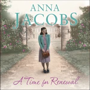 A Time for Renewal, Anna Jacobs