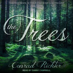 The Trees, Conrad Richter