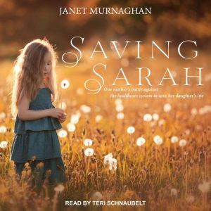 Saving Sarah, Janet Murnaghan