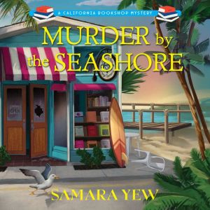 Murder by the Seashore, Samara Yew