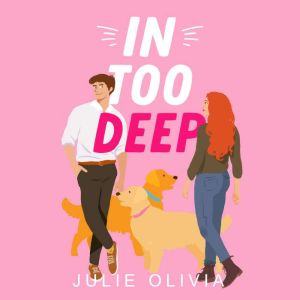 In Too Deep: A Grumpy Boss Romance