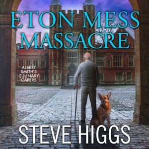 Eton Mess Massacre: Albert Smith's Culinary Capers, Recipe 12