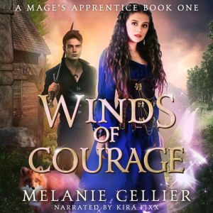 Winds of Courage, Melanie Cellier