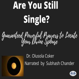 Are You Still Single?, Olusola Coker