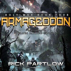 Armageddon, Rick Partlow