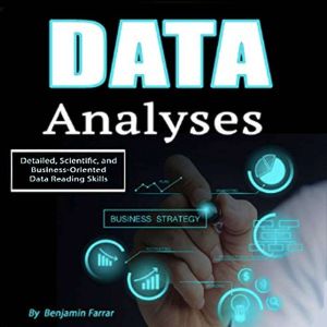 Data Analyses, Benjamin Farrar