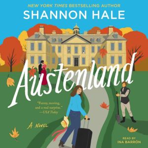 Austenland, Shannon Hale