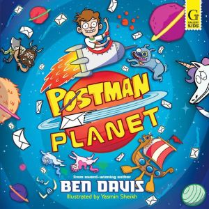 Postman Planet: The hilarious new series to get kids reading!
