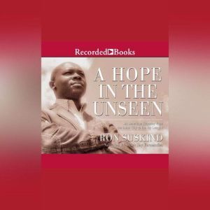 Hope in the Unseen, Ron Suskind