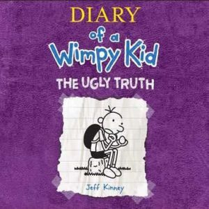 The Ugly Truth, Jeff Kinney