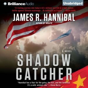 Shadow Catcher, James R. Hannibal
