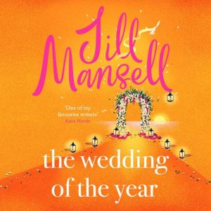 The Wedding of the Year, Jill Mansell