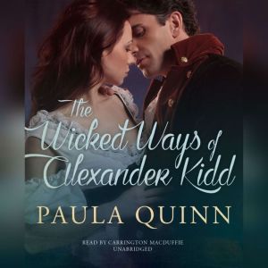 The Wicked Ways of Alexander Kidd, Paula Quinn