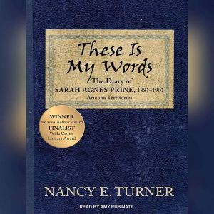 These Is My Words, Nancy E. Turner