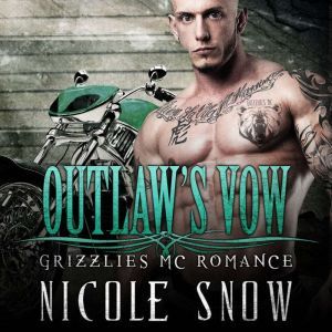 Outlaws Vow, Nicole Snow