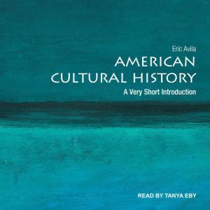 American Cultural History, Eric Avila