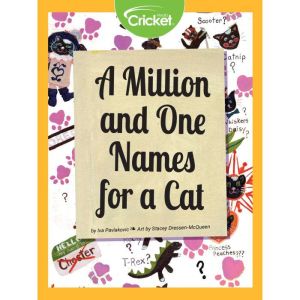 A Million and One Names for a Cat, Iva Pavlakovic